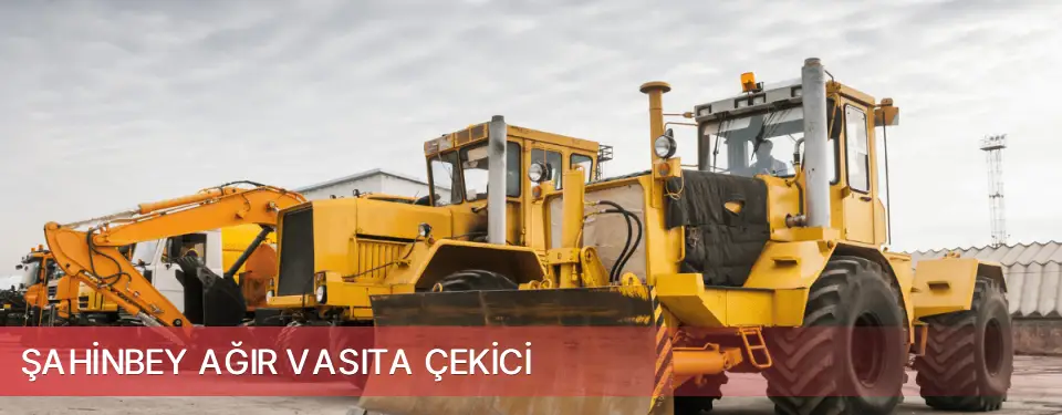 Şahinbey İlçemi Ağır Vasıta Çekici