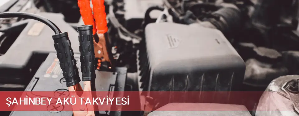 Şahinbey İlçemi Akü Takviyesi